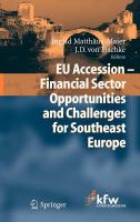 EU accession financial sector opportunities and challenges for Southeast Europe /