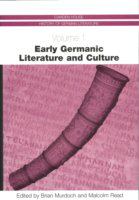 Early Germanic literature and culture /