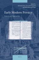 Early modern privacy sources and approaches /