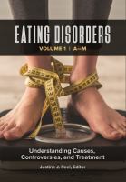 Eating disorders understanding causes, controversies, and treatments /