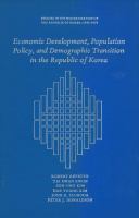 Economic Development, Population Policy, and Demographic Transition in the Republic of Korea