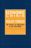 Economic crisis and policy choice : the politics of adjustment in the Third World /