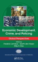 Economic development, crime, and policing global perspectives /