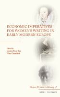 Economic imperatives for women's writing in early modern Europe