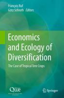 Economics and Ecology of Diversification The Case of Tropical Tree Crops /