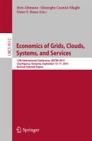 Economics of Grids, Clouds, Systems, and Services 12th International Conference, GECON 2015, Cluj-Napoca, Romania, September 15-17, 2015, Revised Selected Papers /