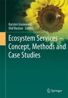 Ecosystem Services – Concept, Methods and Case Studies