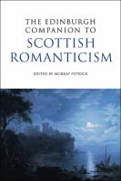 Edinburgh companion to Scottish romanticism /