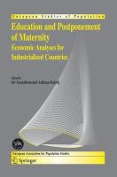 Education and postponement of maternity economic analyses for industrialized countries /