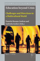 Education beyond crisis challenges and directions in a multicultural world /