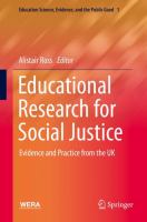 Educational Research for Social Justice Evidence and Practice from the UK /
