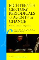 Eighteenth-century periodicals as agents of change perspectives on northern enlightenment /