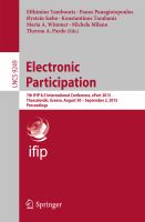 Electronic Participation 7th IFIP 8.5 International Conference, ePart 2015, Thessaloniki, Greece, August 30 -- September 2, 2015, Proceedings /