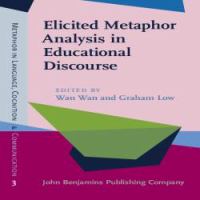 Elicited metaphor analysis in educational discourse