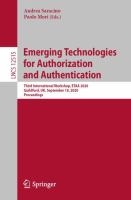 Emerging Technologies for Authorization and Authentication Third International Workshop, ETAA 2020, Guildford, UK, September 18, 2020, Proceedings /