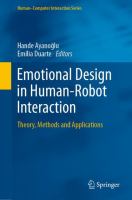 Emotional Design in Human-Robot Interaction Theory, Methods and Applications /