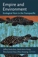 Empire and environment ecological ruin in the Transpacific /