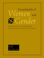 Encyclopedia of women and gender sex similarities and differences and the impact of society on gender /