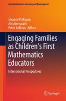 Engaging Families as Children's First Mathematics Educators International Perspectives /