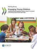 Engaging young children lessons from research about quality in early childhood education and care.