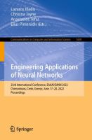 Engineering Applications of Neural Networks 23rd International Conference, EAAAI/EANN 2022, Chersonissos, Crete, Greece, June 17–20, 2022, Proceedings /