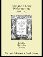 England's long reformation, 1500-1800