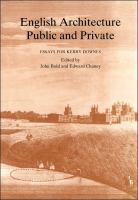 English architecture, public and private essays for Kerry Downes /