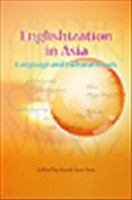 Englishization in Asia language and cultural issues /