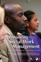 Enhancing social work management theory and best practice from the UK and USA /
