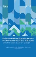 Ensaios sobre desenvolvimento economico e politicas publicas um olhar sobre a Bahia e o Brasil.