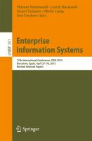 Enterprise Information Systems 17th International Conference, ICEIS 2015, Barcelona, Spain, April 27-30, 2015, Revised Selected Papers /