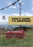 Entre el azadon y el smartphone