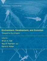 Environment, development, and evolution toward a synthesis /
