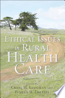 Ethical issues in rural health care /