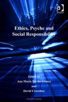 Ethics, psyche and social responsibility