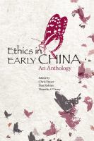 Ethics in Early China : an Anthology /