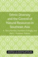 Ethnic diversity and the control of natural resources in Southeast Asia