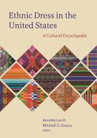 Ethnic dress in the United States a cultural encyclopedia /