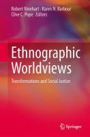 Ethnographic Worldviews Transformations and Social Justice /