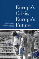 Europe's crisis, Europe's future