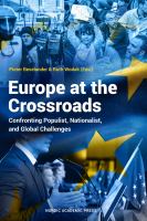 Europe at the crossroads : confronting populist, nationalist and global challenges /