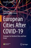 European Cities After COVID-19 Strategies for Resilient Cities and Real Estate  /