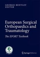 European Surgical Orthopaedics and Traumatology The EFORT Textbook /