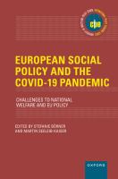 European social policy and the COVID-19 pandemic challenges to national welfare and EU policy /