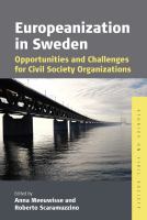 Europeanization in Sweden opportunities and challenges for civil society organizations /