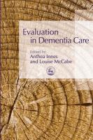 Evaluation in dementia care