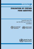 Evaluation of certain food additives seventy-first report of the joint FAO/WHO expert committee on food additives /