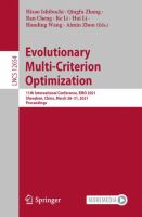 Evolutionary Multi-Criterion Optimization 11th International Conference, EMO 2021, Shenzhen, China, March 28–31, 2021, Proceedings /