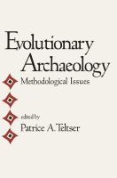 Evolutionary archaeology : methodological issues /