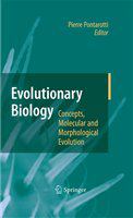 Evolutionary biology concepts, molecular and morphological evolution /